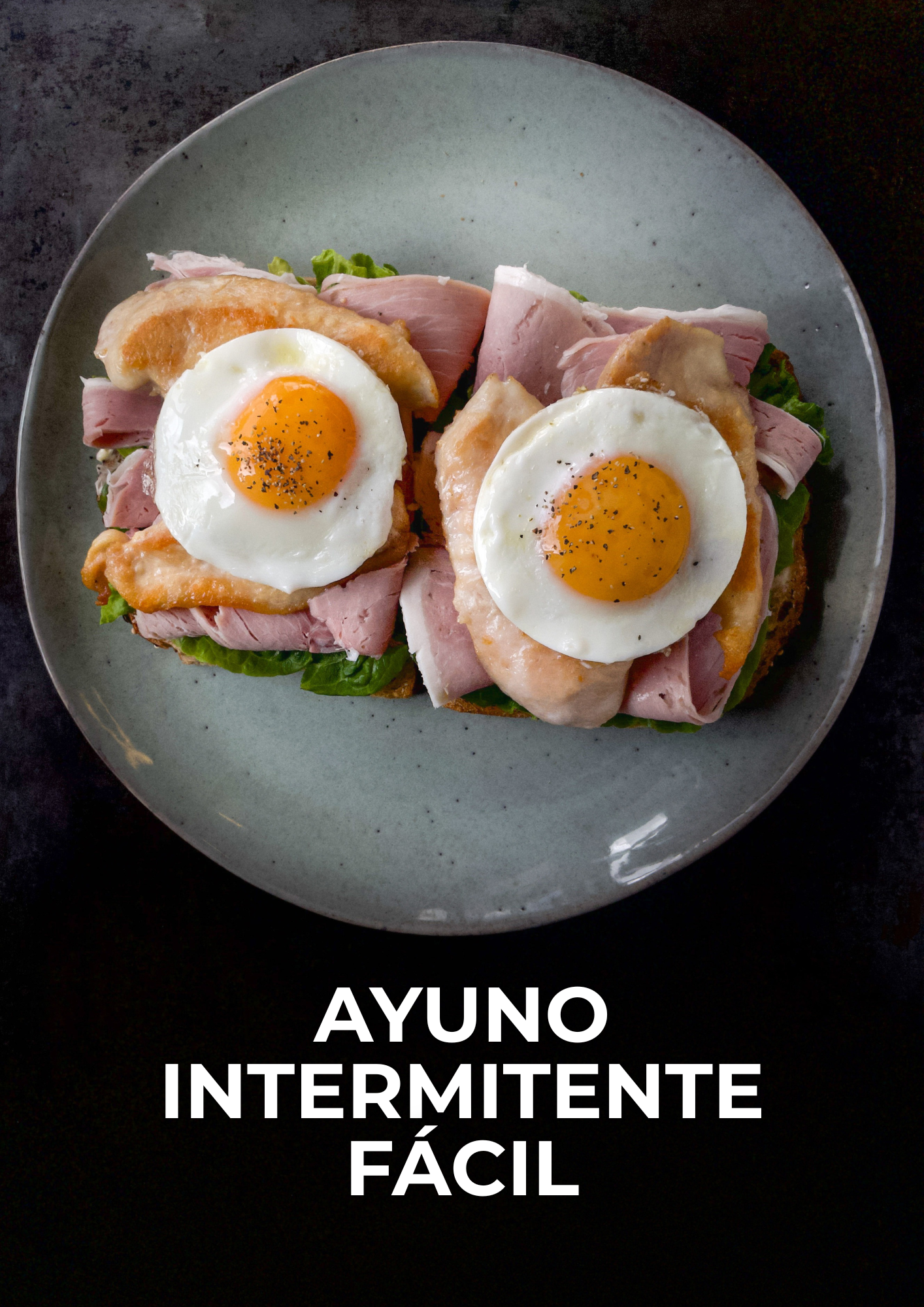⏰ AYUNO INTERMITENTE FÁCIL